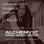 The Alchemyst with Isis Jade: Keys to Living Your Best Life