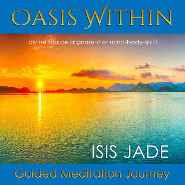 Create Your Oasis Within - A 23 Minute Guided Meditation Journey